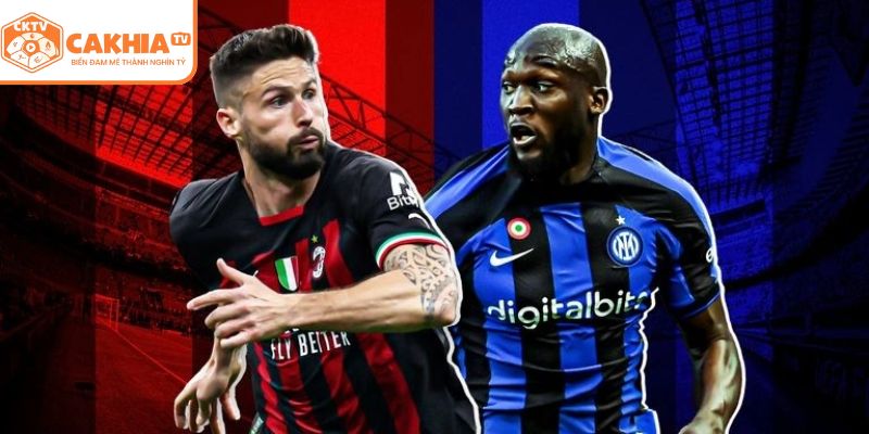 Khởi nguồn của AC Milan vs Inter Milan derby thành Milano